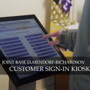 Joint Base Elmendorf-Richardson (JBER) streamlines the customer sign-in process with TIPS QueueKiosk™ from DynaTouch