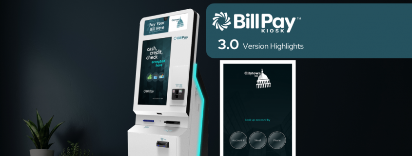 BillPay Kiosk Version 3.1 Update Released